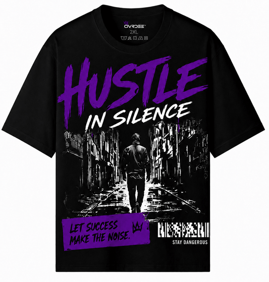 Hustle In Silence 220GSM Unisex Regular Fit Crew Neck Tee - Ovrdse