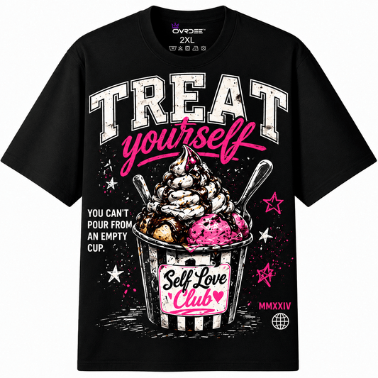Treat Yourself Full Serve 270GSM Unisex Classic Fit Crew Tee - Ovrdse